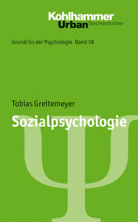 Greitemeyer, Tobias; — Sozialpsychologie