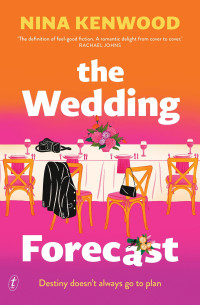 Nina Kenwood — The Wedding Forecast