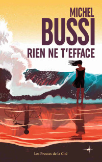 Michel Bussi — Rien ne t’efface