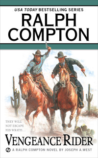 Ralph Compton, Joseph A. West — Buck Fletcher 03 Vengeance Rider