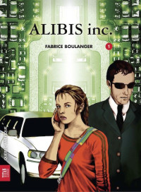 Boulanger Fabrice — Alibis 01: Alibis inc.