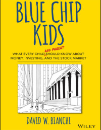 David W. Bianchi — Blue Chip Kids