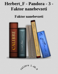 Faktor nanebevzeti — Herbert_F - Pandora - 3 - Faktor nanebevzeti