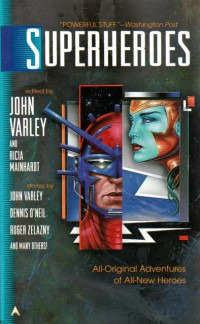 John Varley (ed.) — Superheroes