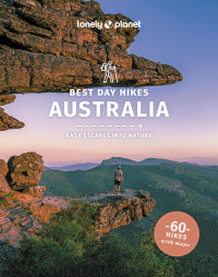 Lonely Planet — Lonely Planet Best Day Hikes Australia