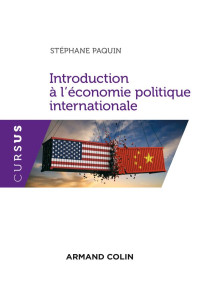 Stéphane Paquin — Introduction à l’économie politique internationale