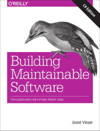 Joost Visser — Building Maintainable Software (C# Edition)