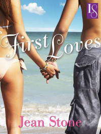 Stone, Jean — First Loves: A Loveswept Contemporary Romance