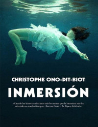 Christophe Ono-dit-Biot — INMERSION