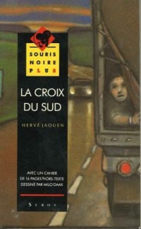 Hervé Jaouen — La croix du sud