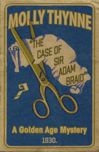 Thynne, Molly — The Case of Sir Adam Braid
