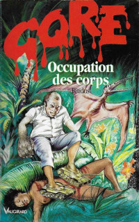Yves Bulteau (Fétidus) [Bulteau, Yves] — Occupation des corps