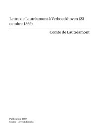 Comte de Lautréamont — Lettre de Lautréamont à Verboeckhoven (23 octobre 1869)