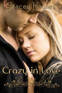 Stacey Haynes [Haynes, Stacey] — Crazy In Love