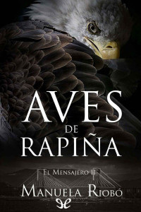 Manuela Riobó — Aves de rapiña