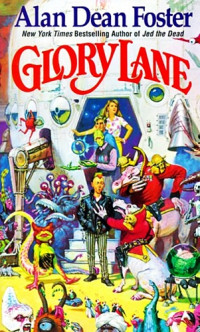 Alan Dean Foster — Glory Lane