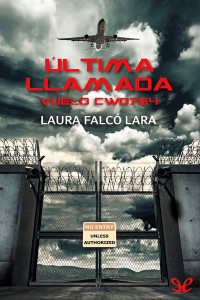 Laura Falcó Lara — Última llamada