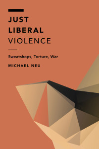 Neu, Michael — Just Liberal Violence