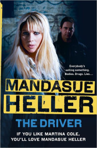 Mandasue Heller — The Driver