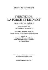 Castoriadis, Cornelius — Thucydide, la force et le droit