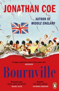 Jonathan Coe — Bournville