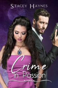 Stacey Haynes [Haynes, Stacey] — Crime In Passion