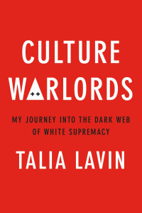 Talia Lavin — Culture Warlords