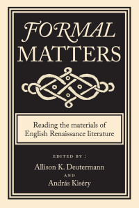 Allison Deutermann;Andras Kisery; — Formal Matters