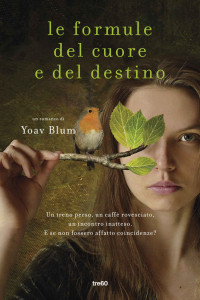 Yoav Blum — Le formule del cuore e del destino