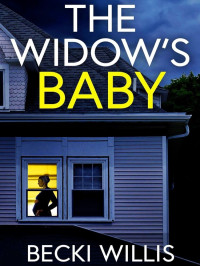 Willis, Becki — The Widow's Baby aka Plain Roots