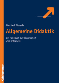 Manfred Bönsch — Allgemeine Didaktik