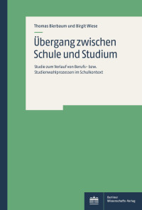 Thomas Bierbaum und Birgit Wiese — Übergang zwischen Schule und Studium