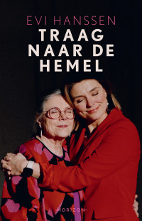 Evi Hanssen — Traag naar de hemel