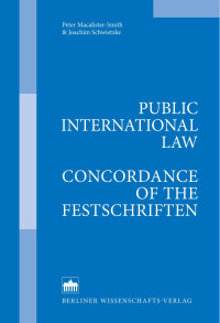 Peter Macalister-Smith & Joachim Schwietzke — PUBLIC INTERNATIONAL LAW