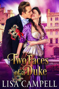 Lisa Campell — Two Faces of a Duke