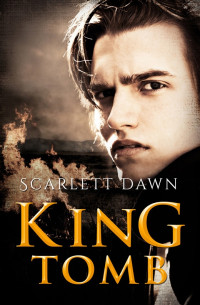 Scarlett Dawn [Dawn, Scarlett] — King Tomb