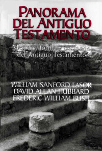 William S. Lasor — Panorama del Antiguo Testamento