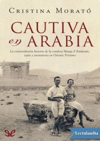 Cristina Morató — Cautiva en Arabia