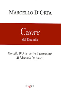 Marcello D'Orta — Cuore del Duemila