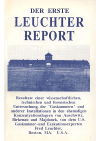 Fred Leuchter — Der erste Leuchter-Report