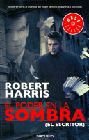Robert Harris — El poder en la sombra