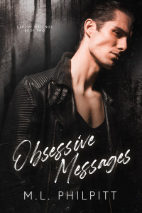 M.L. Philpitt — Obsessive Messages