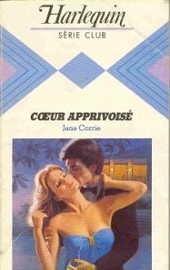 jane corrie — coeur apprivoisé