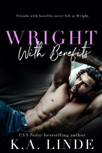 K.A. Linde — Wright with Benefits