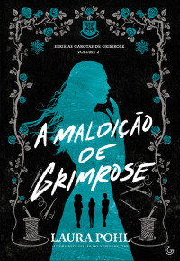 Laura Pohl — A Maldição de Grimose