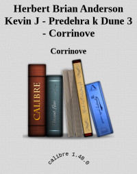 Corrinove — Herbert Brian Anderson Kevin J - Predehra k Dune 3 - Corrinove