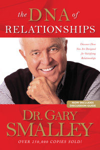 Gary Smalley;Greg Smalley;Michael Smalley;Robert S. Paul; & Greg Smalley & Michael Smalley & Robert S. Paul — The DNA of Relationships