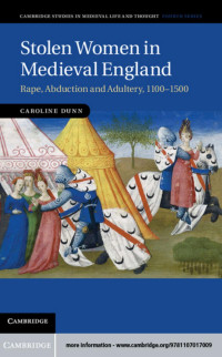 Dunn, Caroline — Stolen Women in Medieval England