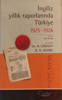 Ali Satan — İngiliz Yıllık Raporlarında Türkiye 1925-26