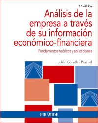 Julián González Pascual — Análisis de la empresa a través de su información económico-financiera